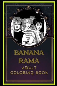 Paperback Bananarama Adult Coloring Book: Color Out Your Stress with Creative Designs Book