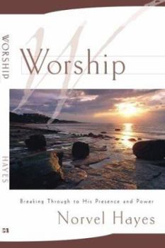 Paperback Worship: Unleashing the Supernatural Power of God in Your Life Book