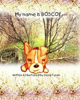 Paperback My name is Boscoe Book