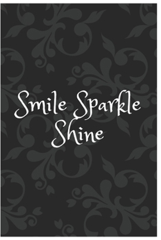 Paperback smile sparkle shine: Anxiety Journal With Notes Book