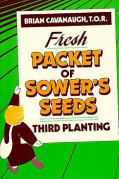 Paperback Fresh Packet of Sower's Seeds: Third Planting Book