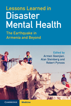 Paperback Lessons Learned in Disaster Mental Health: The Earthquake in Armenia and Beyond Book