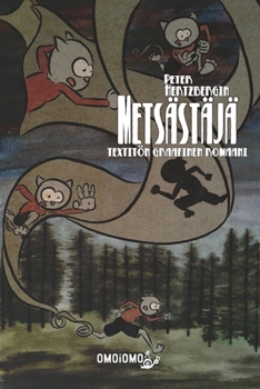 Paperback Metsästäjä: Textitön graafinen romaani [Finnish] Book