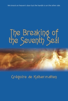 Paperback The Breaking of the Seventh Seal Book