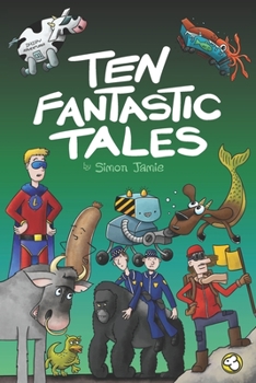 Paperback Ten Fantastic Tales Book