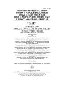Paperback Nominations of Alberto F. Trevino, Carolyn Y. Peoples, Rafael E. Cuellar, Michael D. Scott, John M. Reich, Diana E. Furchtgott-Roth, Deborah Doyle McW Book