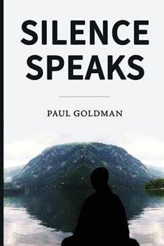 Paperback Silence Speaks Book