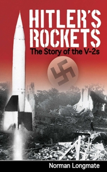 Paperback Hitler's Rockets: The Story of the V-2s Book