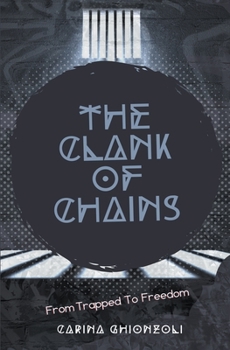 Paperback The Clank Of Chains Book