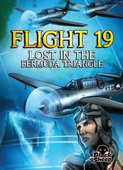 Paperback Flight 19: Lost in the Bermuda Triangle Book