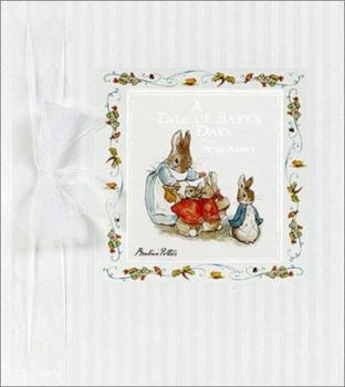 Hardcover A Tale of Baby Days With Peter Rabbit Book