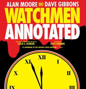 Hardcover Watchmen: The Annotated Edition Book