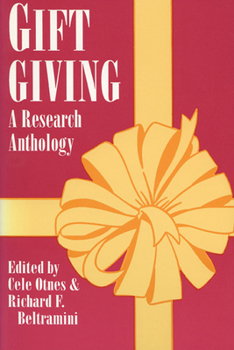 Gift Giving: a Research Anthology