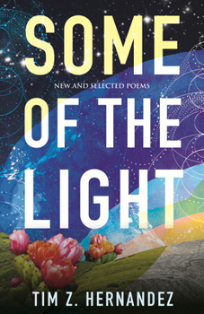 Paperback Some of the Light: New and Selected Poems Book