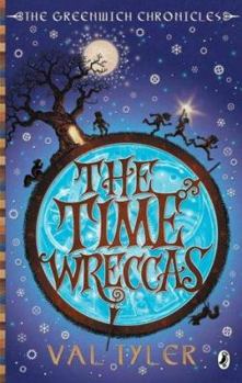Time Wreccas - Book #1 of the Greenwich Chronicles