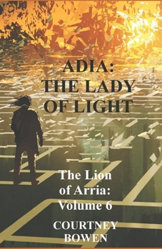 Paperback Adia: The Lady of Light Book