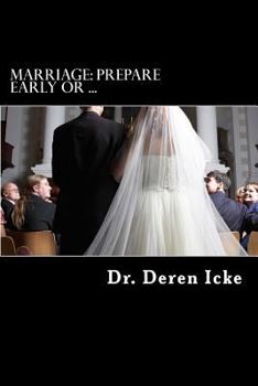 Paperback Marriage: Prepare Early Or ... Book