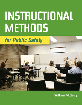 Paperback Instructional Methods for Public Safety Book