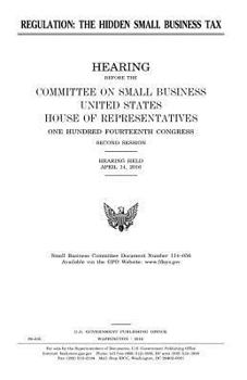 Regulation, the hidden small business tax
