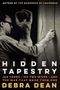 Paperback Hidden Tapestry: Jan Yoors, His Two Wives, and the War That Made Them One Book