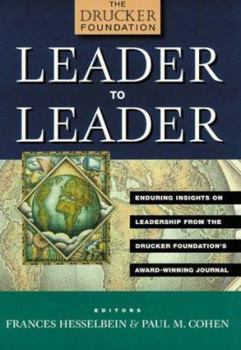 Hardcover Leader to Leader (Ltl), Enduring Insights on Leadership from the Drucker Foundation's Award-Winning Journal Book