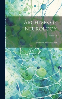 Hardcover Archives of Neurology; Volume 2 Book