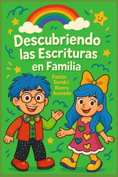 Paperback Descubriendo las Escrituras en Familia [Spanish] Book