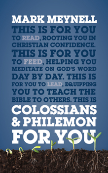 Paperback Colossians & Philemon for You: Rooting You in Christian Confidence Book