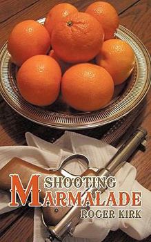 Paperback Shooting Marmalade Book