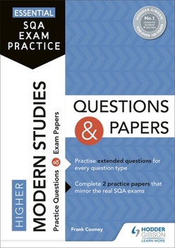 Paperback Essential Sqa Exam Practice: Higher Modern Studies Questions and Papers: From the Publisher of How to Pass Book