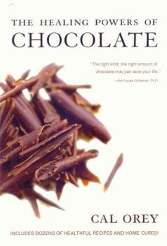 Paperback The Healing Powers of Chocolate Book
