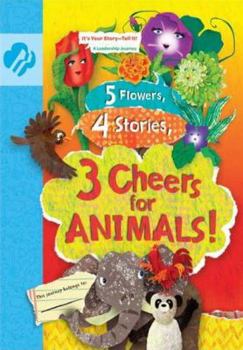 Paperback 3 Cheers for ANIMALS! (Journey Books, Daisy 3) Book