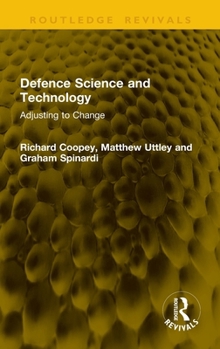 Hardcover Defence Science and Technology: Adjusting to Change Book