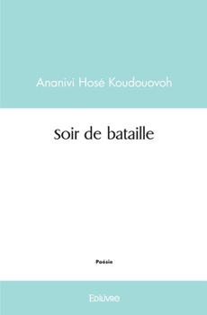 Paperback Soir de bataille [French] Book