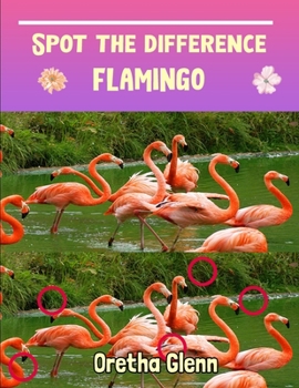 Paperback Spot the difference Flamingo: Picture puzzles for adults Can You Really Find All the Differences? Book