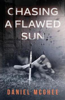 Paperback Chasing A Flawed Sun Book