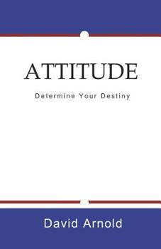 Paperback Attitude: Determine Your Destiny Book