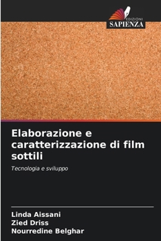 Paperback Elaborazione e caratterizzazione di film sottili [Italian] Book