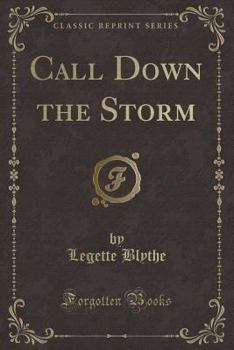 Paperback Call Down the Storm (Classic Reprint) Book