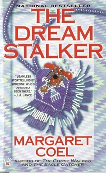 The Dream Stalker (Wind River Mysteries, book 3) - Book #3 of the Wind River Reservation