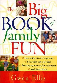 Paperback The Big Book of Family Fun Book