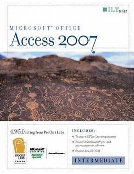 Spiral-bound Access 2007: Intermediate + Certblaster & CBT, Student Manual with Data Book