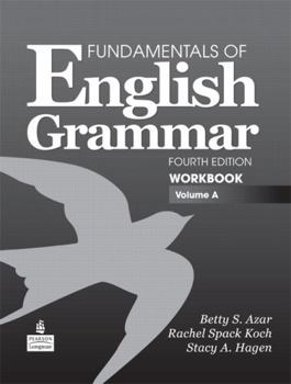 Paperback Fundamentals of English Grammar Workbook, Volume a Book