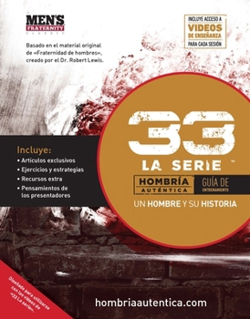 Paperback 33 La Serie - El Hombre Y Su Historia: Guía de Estudio + Videos Digitales [Spanish] Book