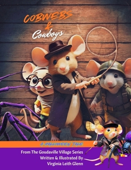 Paperback Cobwebs & Cowboys: A Halloween Tale Book