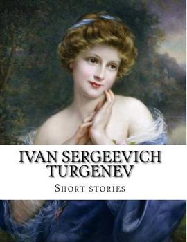 Paperback Ivan Sergeevich Turgenev, short stories Book