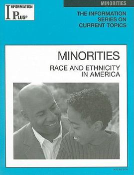 Paperback Minorities: Race and Ethnicity in America Book