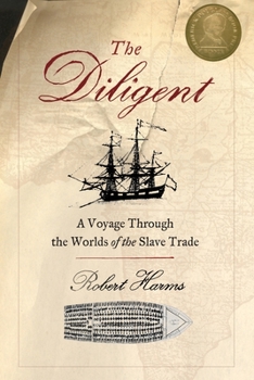 Paperback The Diligent: Worlds of the Slave Trade Book