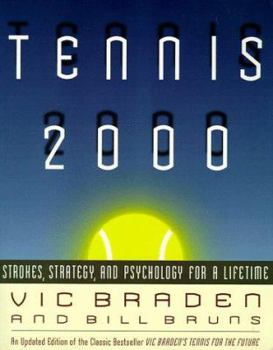 Paperback Tennis 2000: Strokes, Strategy, and Psychology for a Lifetime Book