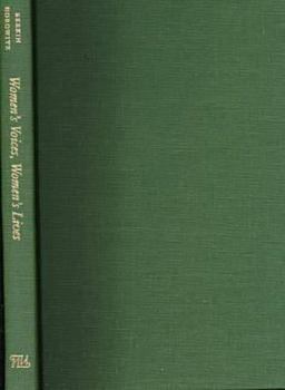 Hardcover Women's Voices, Women's Lives: The Early Years, 1908-1925 Book